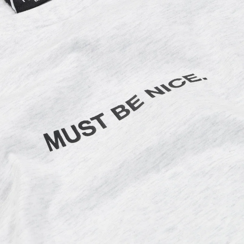 Must Be Nice Long Sleeve (Ash Heather)